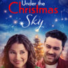 Dabujeme vánoční film „Under the Christmas Sky“