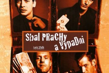 Dabujeme film: Sbal prachy a vypadni – V hlavních rolích Jason Flemyng, Dexter Fletcher, Nick Moran, Jason Statham, Steven Mackintosh, Nicholas Rowe, Vinnie Jones, Lenny McLean, Peter McNicholl, P.H. Moriarty…..